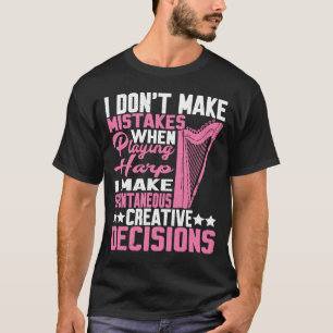 Camiseta Eu Tomo Decisões Espontâneas Criativas Harp 2