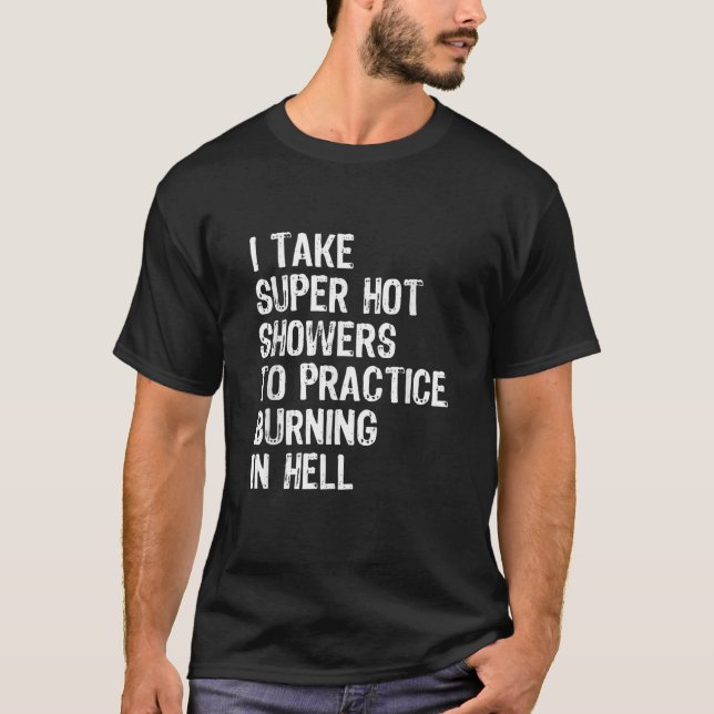 Camiseta Eu Tomo Super Chás Quentes Para Praticar Queimando (Frente)