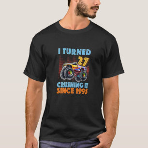 Camiseta Eu Tornei 27 Esmagando Desde 1995 27º Aniversário 