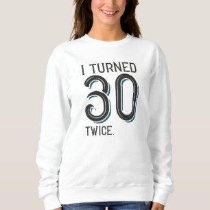 Camiseta Eu Tornei 30 Vezes