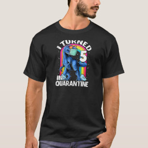 Camiseta Eu Tornei 5 Em Quarentena T Rex Dinossaur 5 Birthd