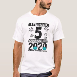 Camiseta Eu Tornei-Me 5 Em Quarentena 2020, Nascimento De 5