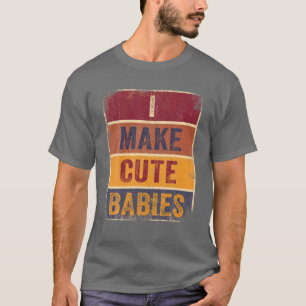 Camiseta Eu Torno Os Bebês Bonitos Tee Vintage Engraçada