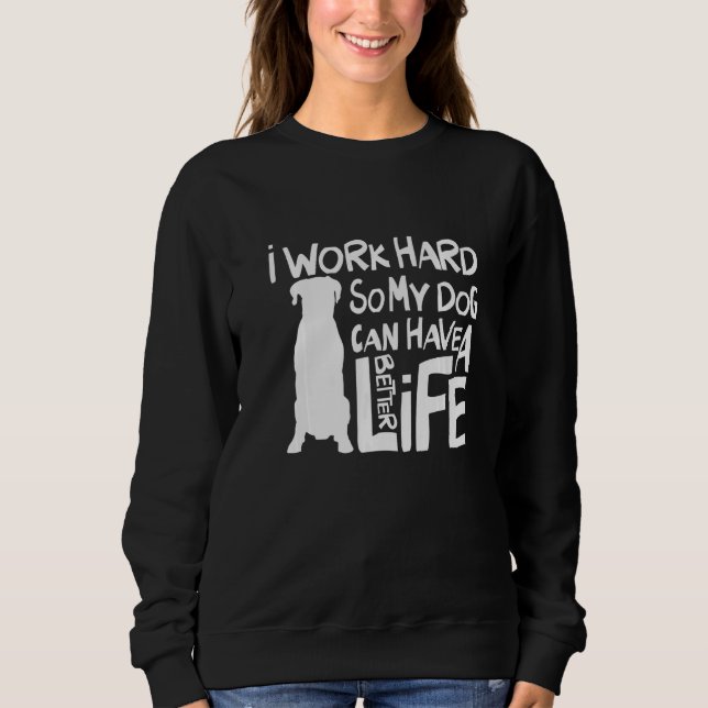 Camiseta Eu Trabalho Duro Para Meu Cachorro Ter Uma Vida Me (Frente)