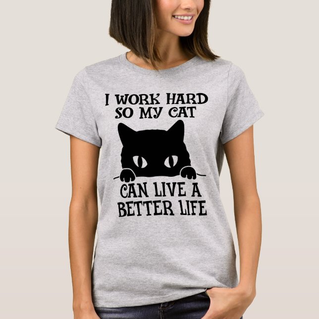 Camiseta Eu trabalho Duro para que meu gato possa viver mel (Frente)