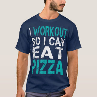 Camiseta Eu Trabalho Para Comer Pizza 3721518