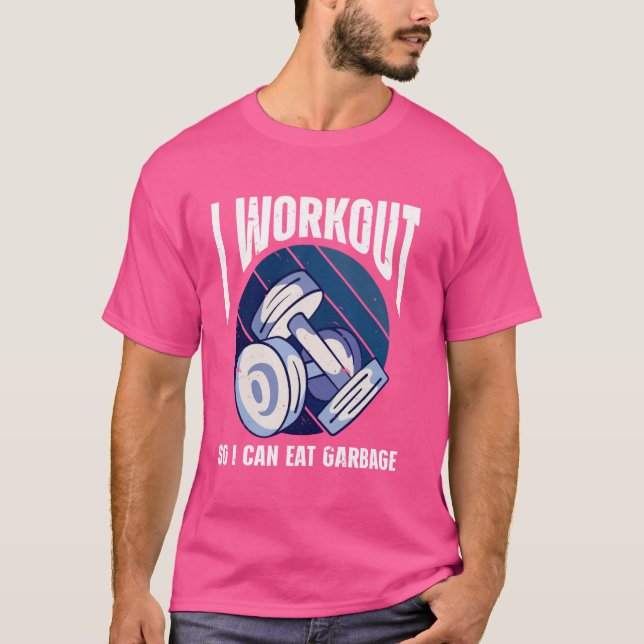 Camiseta Eu Trabalho Para Que Eu Possa Comer Giro De Malhaç (Frente)