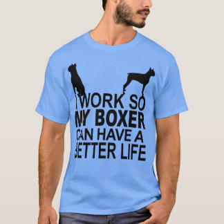 Camiseta Eu Trabalho Para Que Minha Caixa Tenha Uma Vida Me