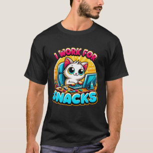 Camiseta "Eu Trabalho Por Lanches" Gato Engraçado Trabalhan