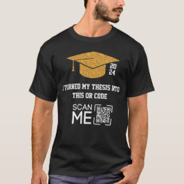 Camiseta Eu Transformei Minha Tese Neste Código QR