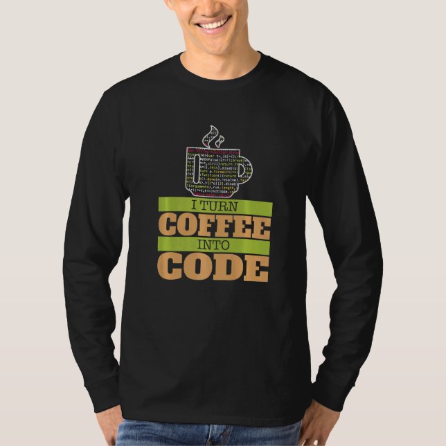 Camiseta Eu Transformo Café Em Código Suporte Técnico Geek  (Frente)