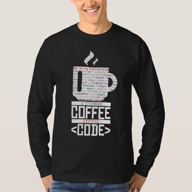 Camiseta EU TRANSFORMO O CAFÉ EM CÓDIGO DIVERTIDO Codificaç (Frente)