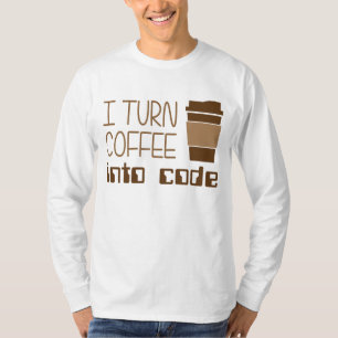 Camiseta Eu transformo o café no código de programação