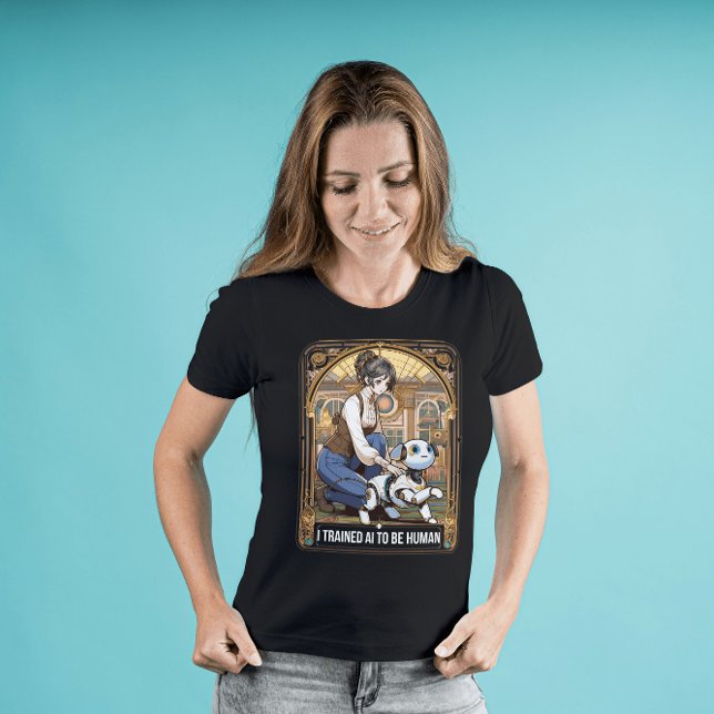 Camiseta Eu treino a IA para ser humano (Criador carregado)