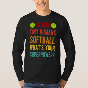 Camiseta Eu Treino Minúsculos Humanos Super Potência Softba