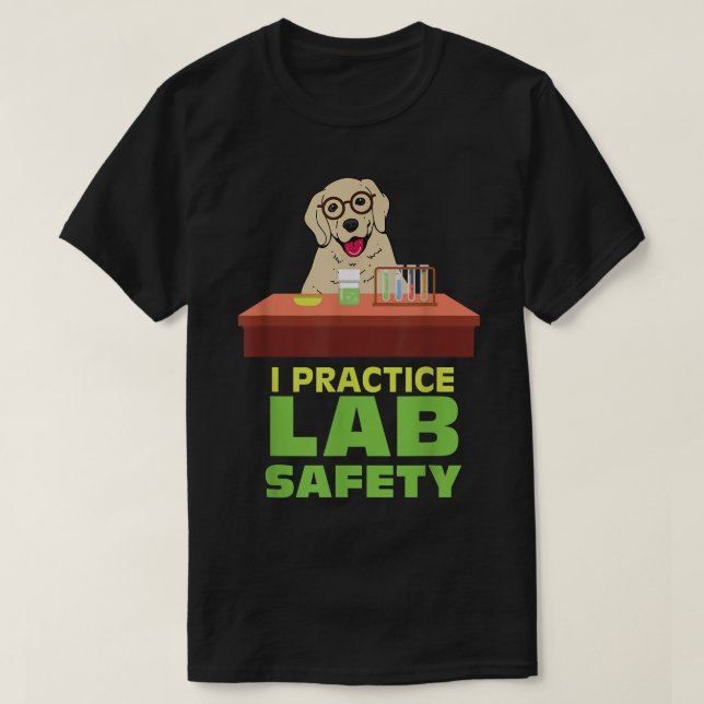 Camiseta Eu treino o laboratório de segurança Engraçada Lab (Frente do Design)