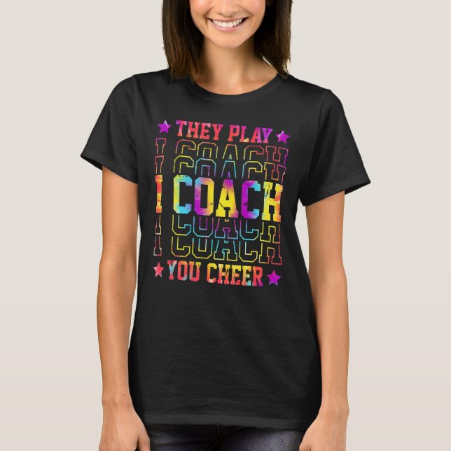 Camiseta Eu Treino Que Eles Te Jogam "Tie Dye Coachi" (Frente)