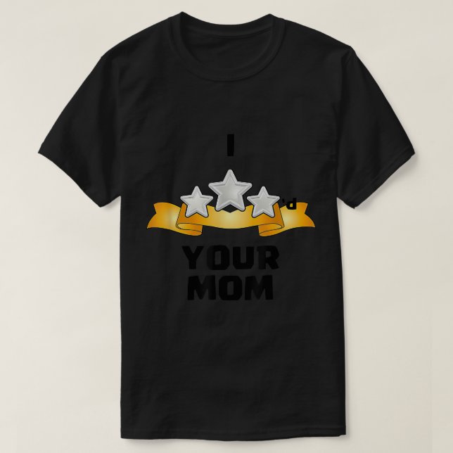Camiseta Eu, Três, Amidei Sua Mãe. (Frente do Design)