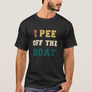 Camiseta Eu Urino Fora Do Barco, Amantes Do Lago Engraçados