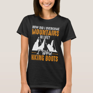 Camiseta Eu Usei Botas De Caminhada Design De Escalada De M