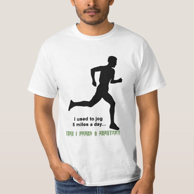 Camiseta Eu usei-me para funcionar 5 milhas um o dia, a (Frente)