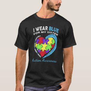 Camiseta Eu Uso Azul Incrível Para a Minha Querida Irmã Aut