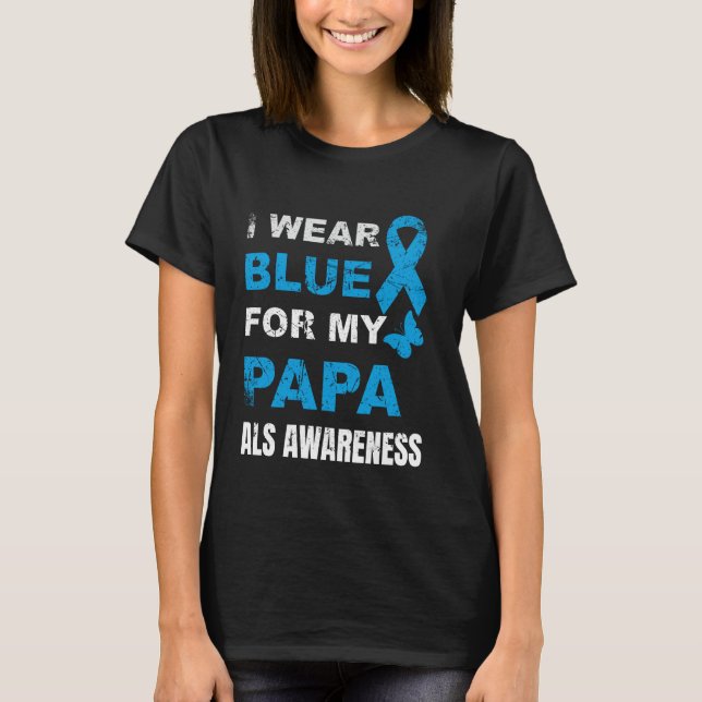 CAMISETA EU USO AZUL PARA A CONSCIENTIZAÇÃO DA ALS DO MEU P (Frente)