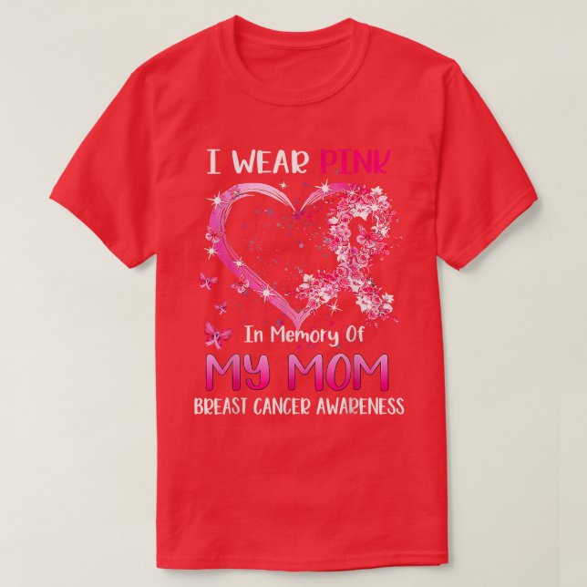 Camiseta Eu Uso Rosa Em Memória Da Minha Mãe Conscientizaçã (Frente do Design)