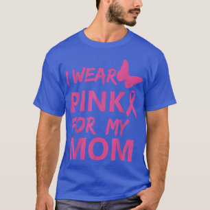 Camiseta Eu Uso Rosa Para Minha Mãe Conscientização do Cânc
