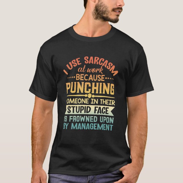 Camiseta Eu Uso Sarcasmo No Trabalho Porque Foco A Cotação  (Frente)