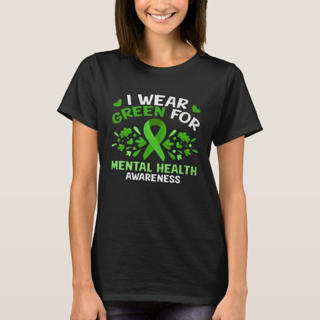 Camiseta Eu Uso Verde Para O Mês De Conscientização Da Saúd (Frente)