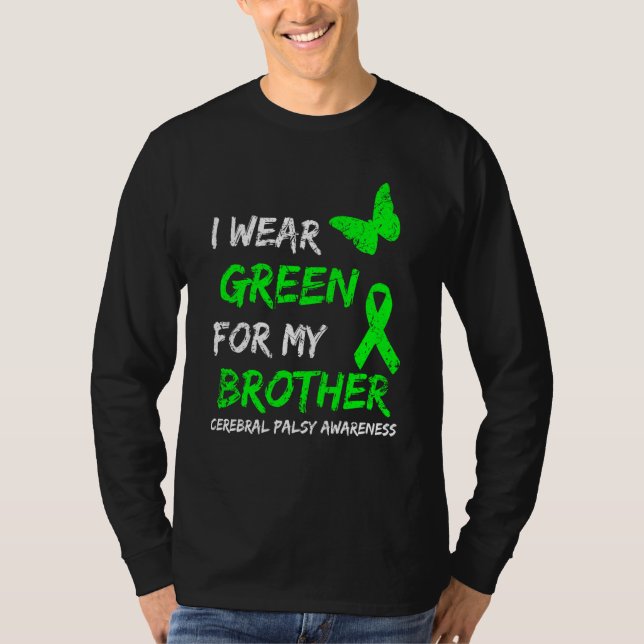Camiseta Eu Uso Verde Pelo Laço da Paralisia Cerebral do Me (Frente)
