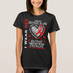 Camiseta Eu Uso Vermelho Pelo Meu Cunhado Doença Cardíaca A
