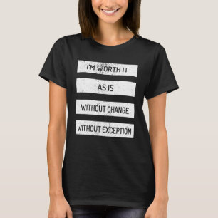 Camiseta Eu valeria a pena, como está sem mudança sem exc