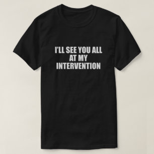 Camiseta Eu VÊ-LO-EI TODO em MINHA INTERVENÇÃO