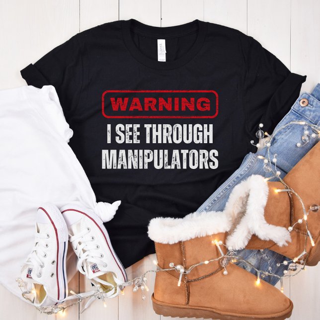 Camiseta Eu Vejo Através De Manipuladores, Mansplanície, Fe (Criador carregado)