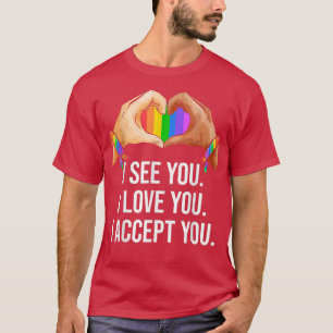 Camiseta Eu Vejo Que O Amor Aceita Você Com O Coração Arco-
