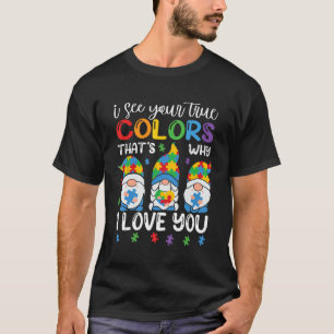 Camiseta Eu Vejo Seus Verdadeiros Gnomos Autismo Sensibiliz