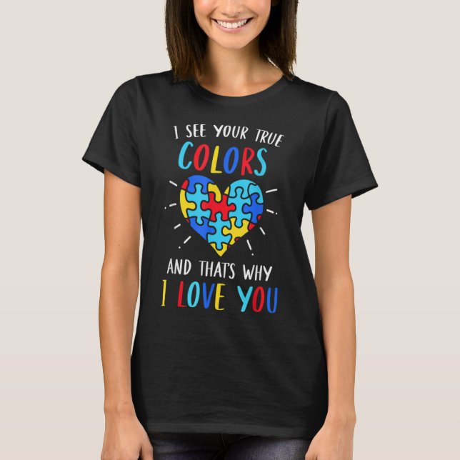 Camiseta Eu Vejo Sua Verdadeira Coloração Quebra-cabeça Aut (Frente)