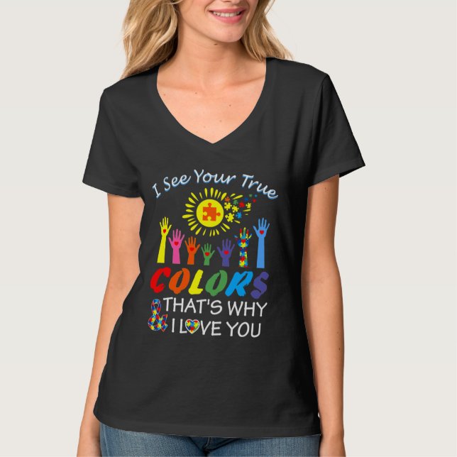 Camiseta Eu Vejo Suas Verdadeiras Cores Autismo Quebra-cabe (Frente)