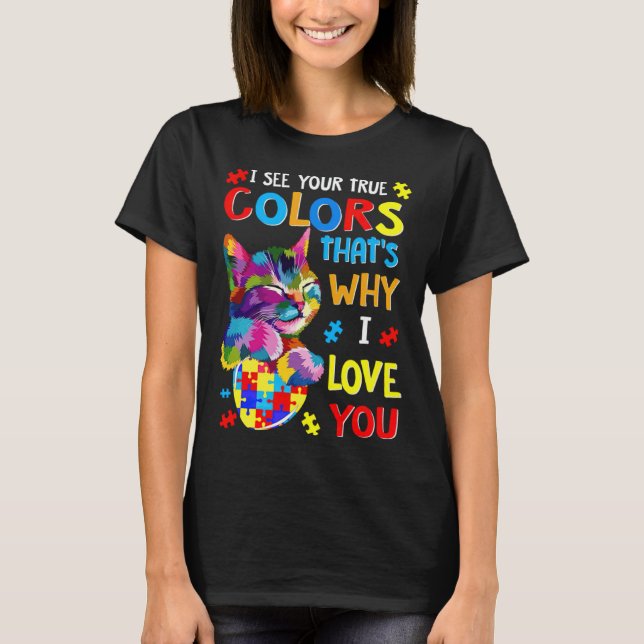 Camiseta Eu Vejo Suas Verdadeiras Cores Mundo de Puzzle Con (Frente)