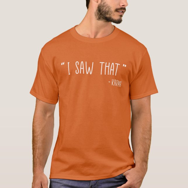 Camiseta Eu Vi Cotações de Karma amigos (Frente)