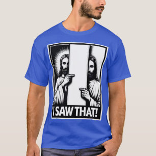 Camiseta Eu Vi Esse Jesus