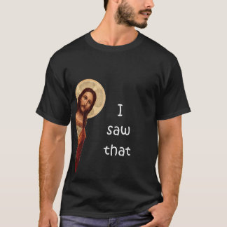 Camiseta Eu vi isso