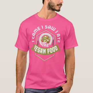 Camiseta Eu Vi Que Eu Comi A Comida Vegana Tofu Vegetariano
