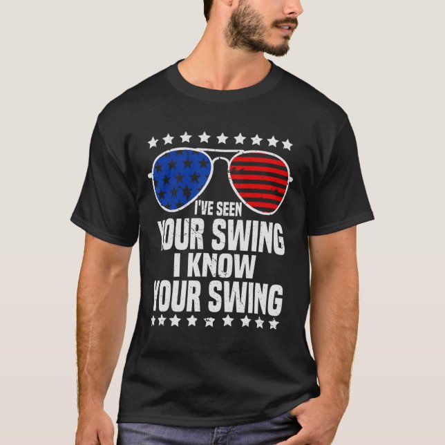 Camiseta Eu vi seu balanço Eu sei que sua eleição de balanç (Frente)