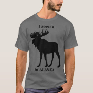 Camiseta Eu vi um alce no Alasca.