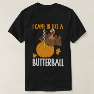 Camiseta Eu Vim Como Uma Turca De Graças De Butterball
