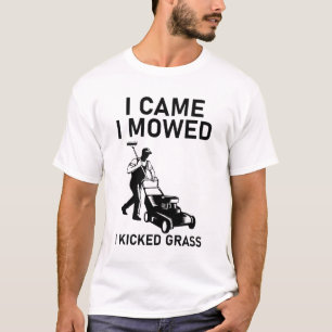 Camiseta Eu Vim E Mostrei Que Eu Chutei Grass Engraçado