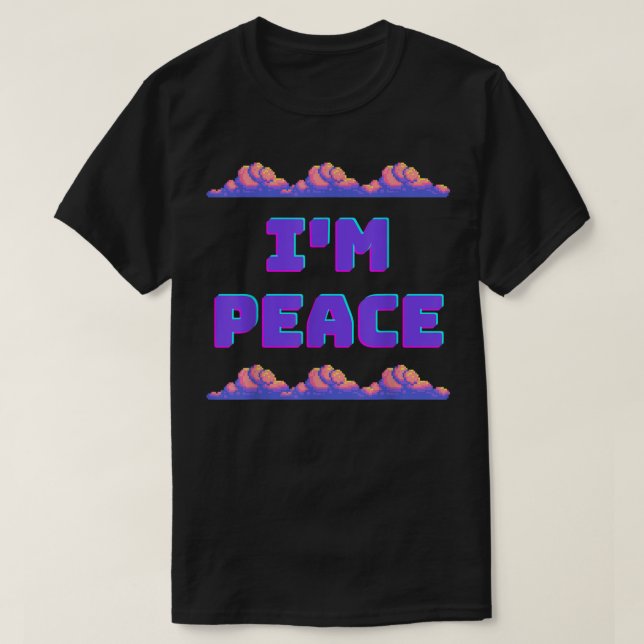Camiseta Eu Vim Em Paz Sou Estilo De Jogador De PEACE (Frente do Design)